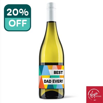 Personalised Virgin Wines Best Dad Ever White Wine 75cl