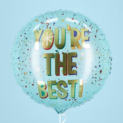 You're The Best Balloon