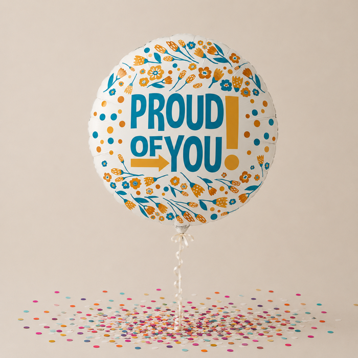 Proud of You Foil Balloon