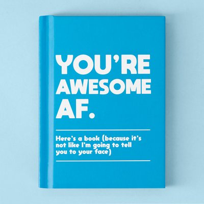 You're Awesome AF Book