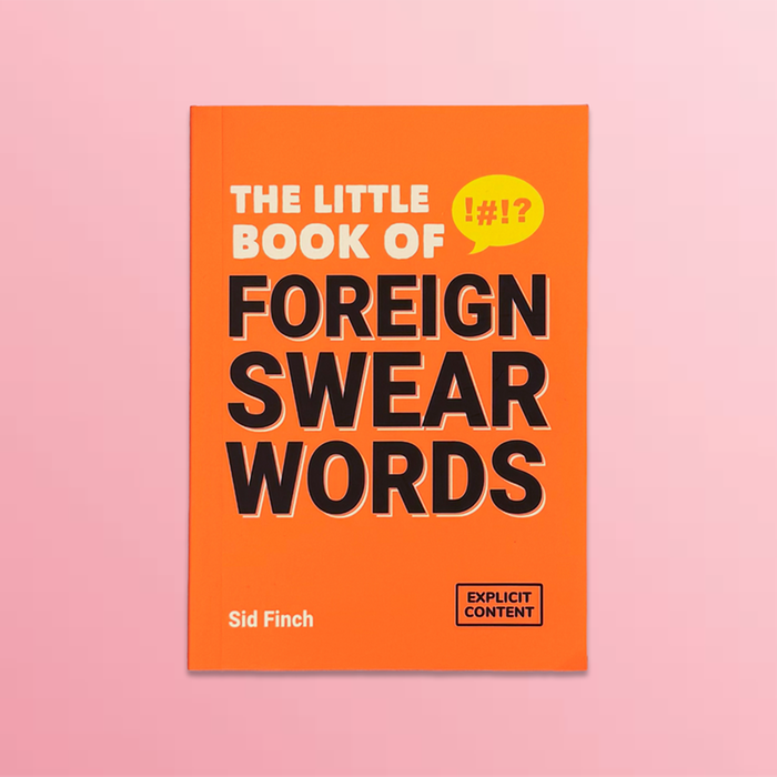 Little Book Of Foreign Swear Words