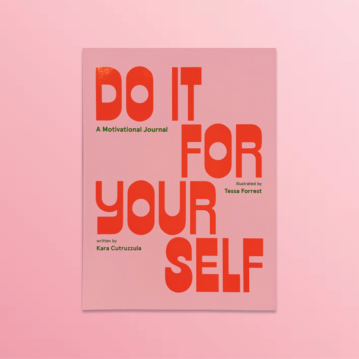 Do It For Yourself Journal