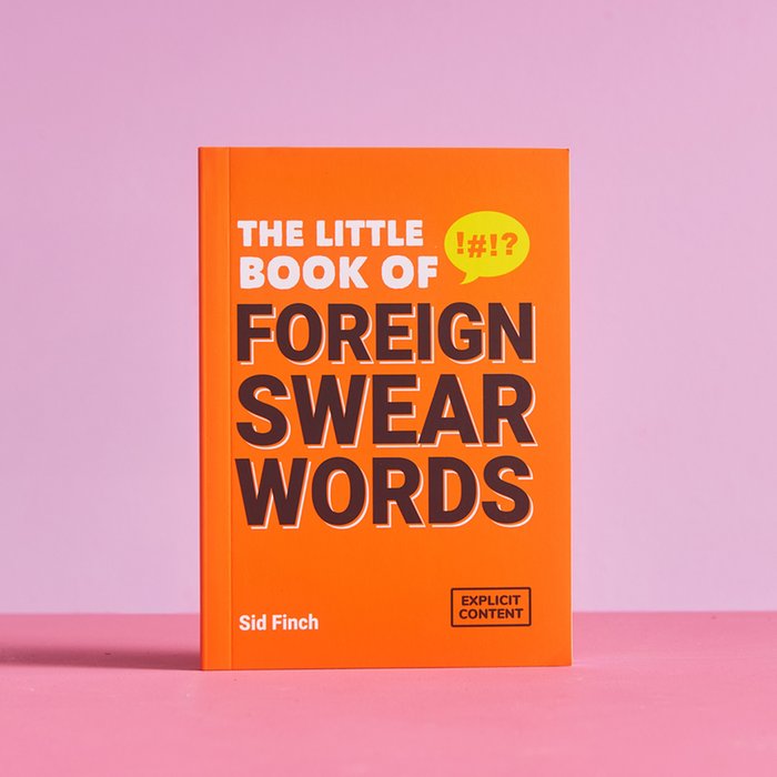 Little Book Of Foreign Swear Words Book