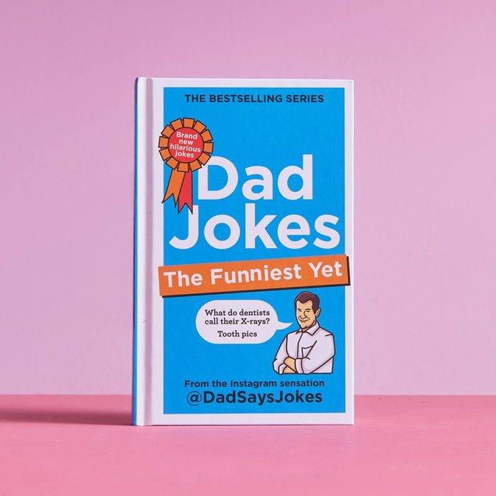 Dad Jokes: The Funniest Yet Book