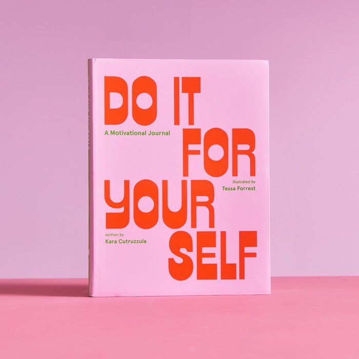 Do It For Yourself Journal