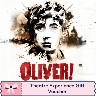 Theatre Tickets to Oliver! for Two