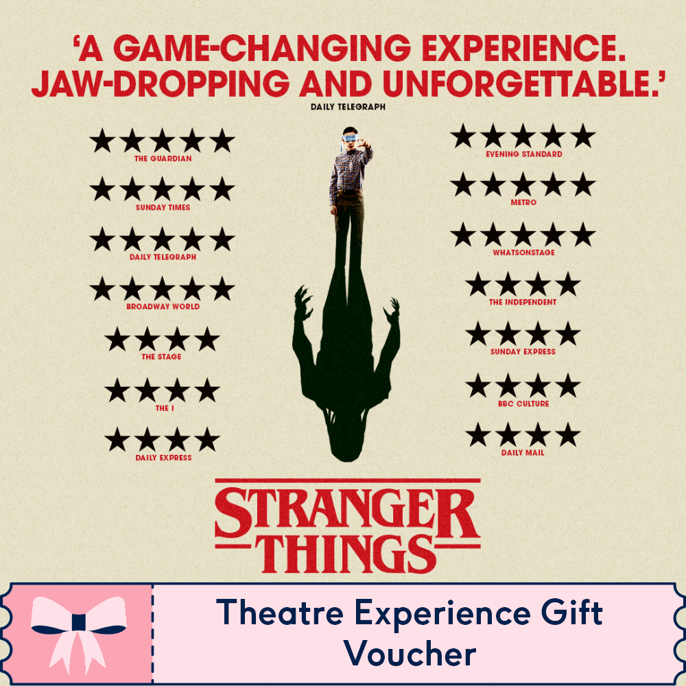 Buy A Gift Stranger Things: The First Shadow Tickets For Two