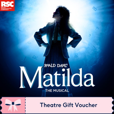 Matilda The Musical Theatre Tickets for Two