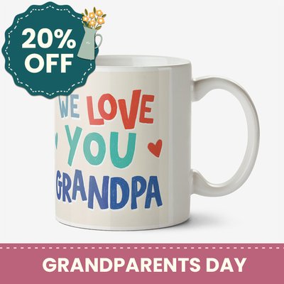 Hullabaloo We Love You Grandpa Photo Upload Father's Day Mug