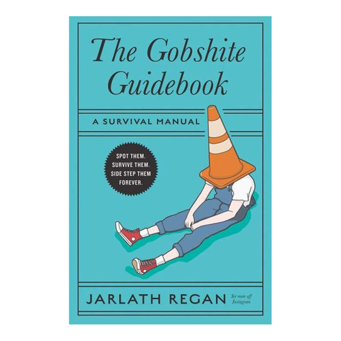 The Gobshite Guidebook