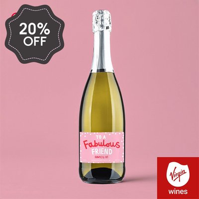 Personalised Prosecco Fabulous Friend 75cl