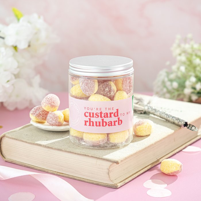 Your The Rhubarb To My Custard Sweets 220g