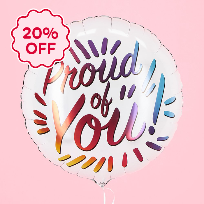 Proud Of You Balloon