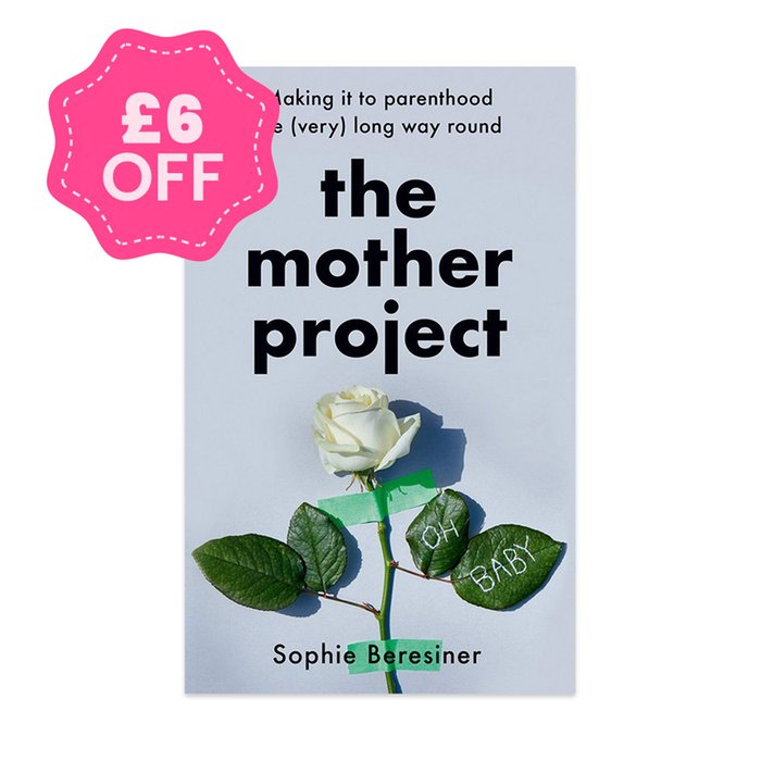 The Mother Project: Making It to Parenthood