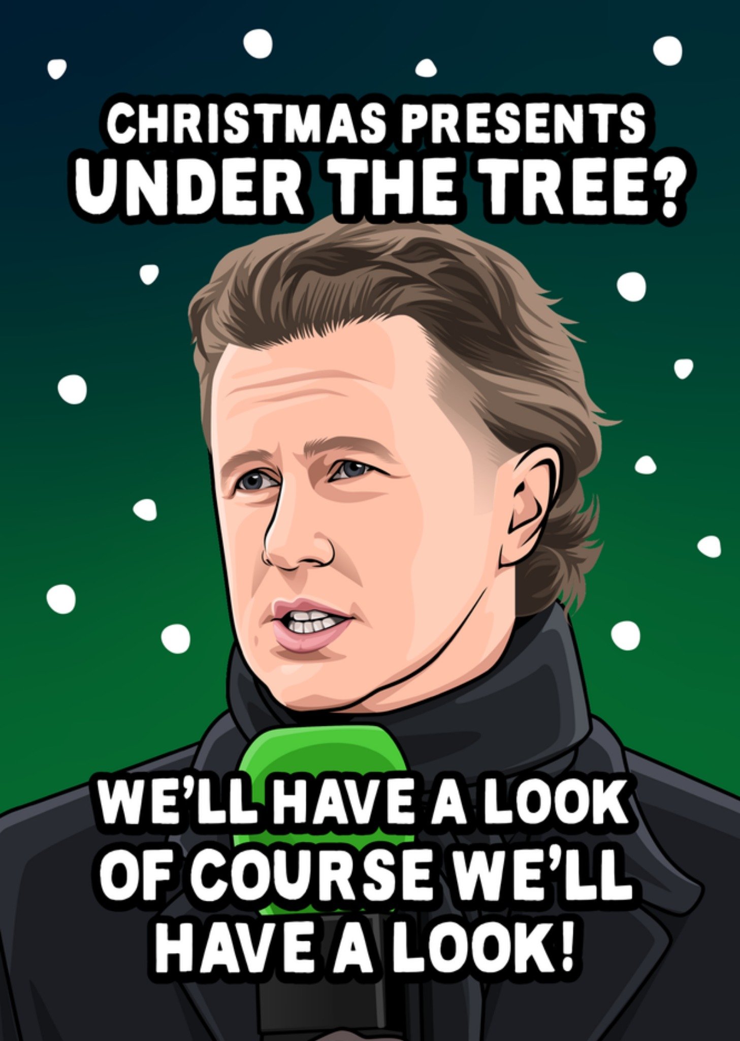 Moonpig Christmas Presents We'll Have A Look Card