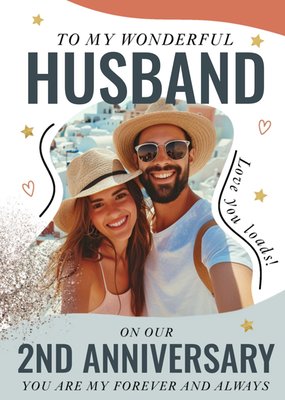 Forever And Always Photo Upload Husband 2nd Anniversary Card