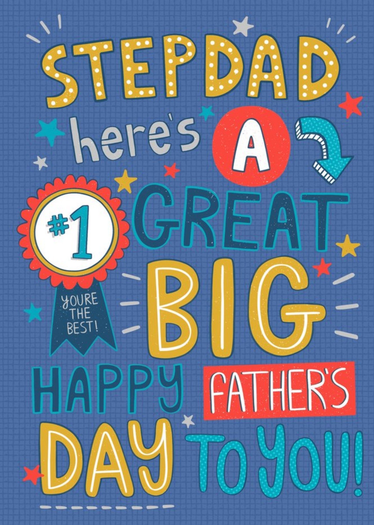 Moonpig Cute Illustrations Number 1 Stepdad Heres A Great Big Happy Fathers Day To You