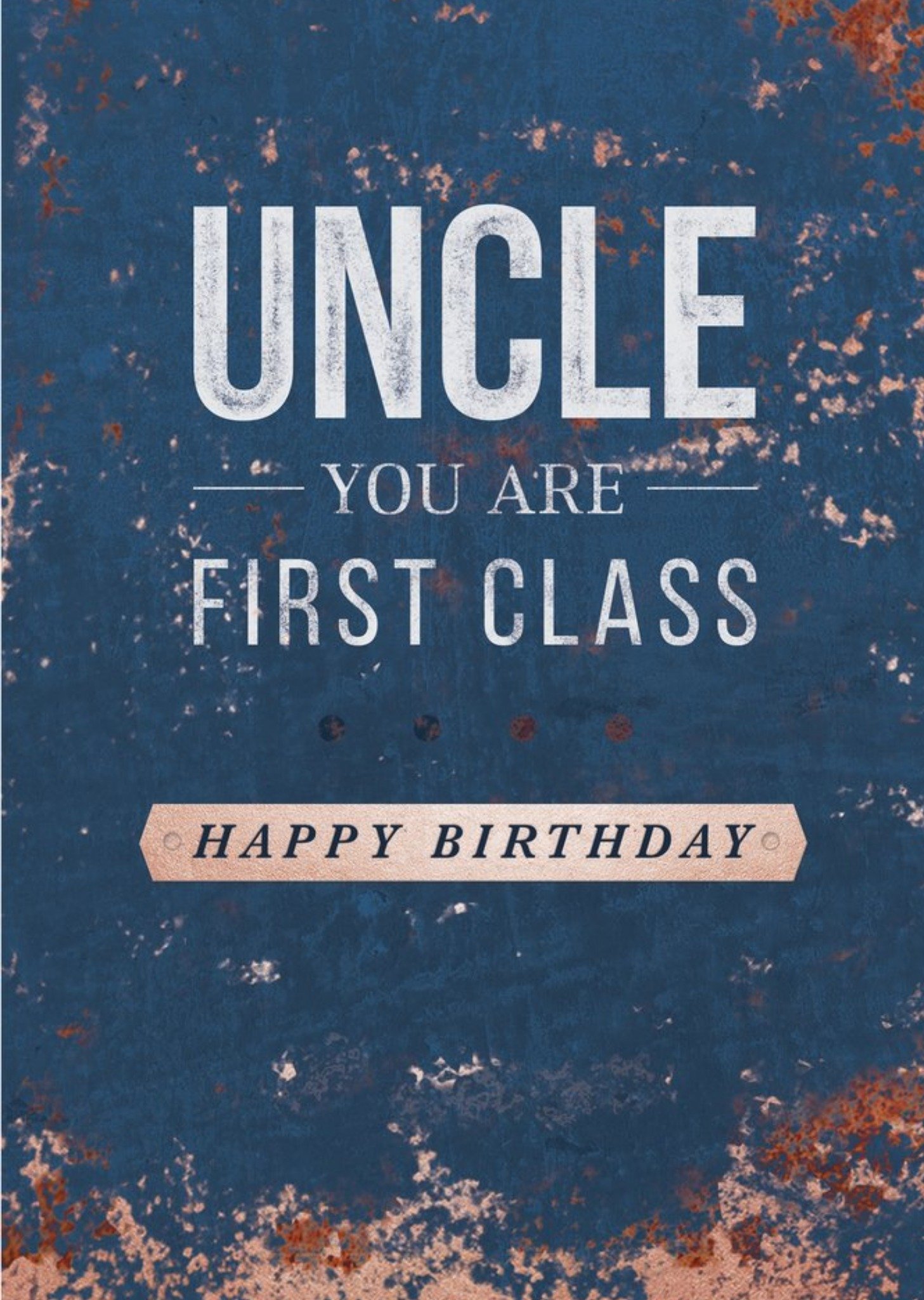 Moonpig Uncle You Are First Class Happy Birthday Card