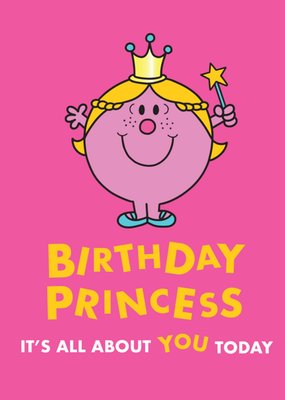 Birthday Princess It's All About You Today Card 
