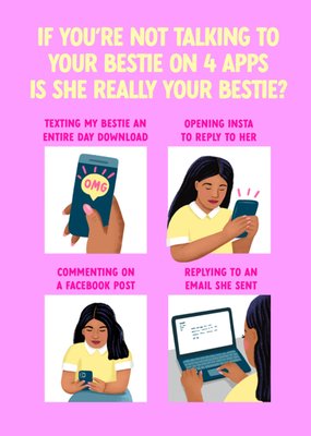 Funny Illustrated Bestie Chat On All The Apps Greetings Card