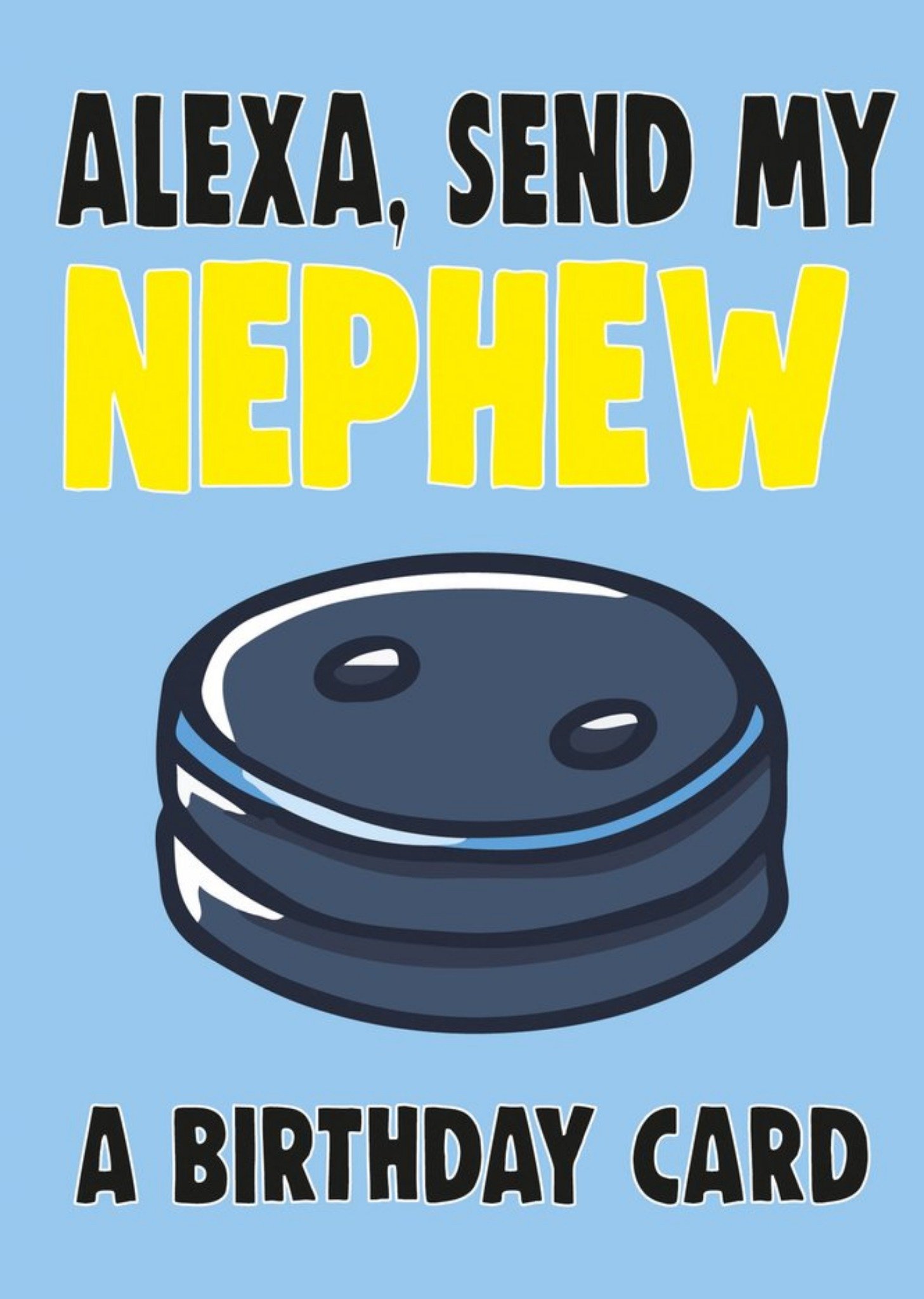 Moonpig Bright Bold Typography With An Illustration Of Alexa Nephew Birthday Card