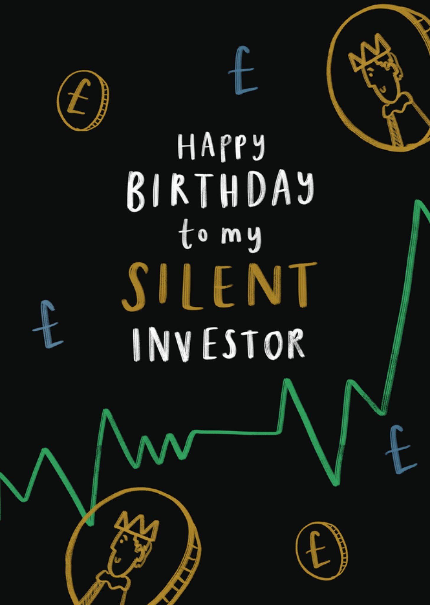 Moonpig Happy Birthday To My Silent Investor Card