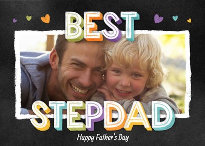 Bright Chalk Lettering Best Step Dad Father's Day Photo Card