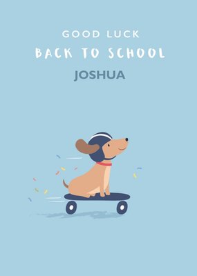 Klara Hawkins Cute Dog Good Luck Back To School Card