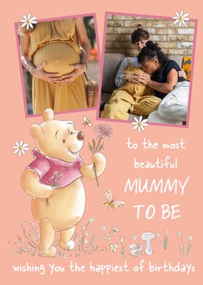 Cute Disney Winnie The Pooh Photo Upload Mummy To Be Birthday Card