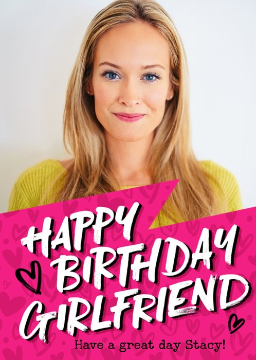 Pink Typographic Photo Upload Girlfriend Birthday Card