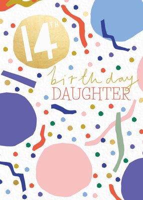 Ling Design 14th Birthday Daughter Card