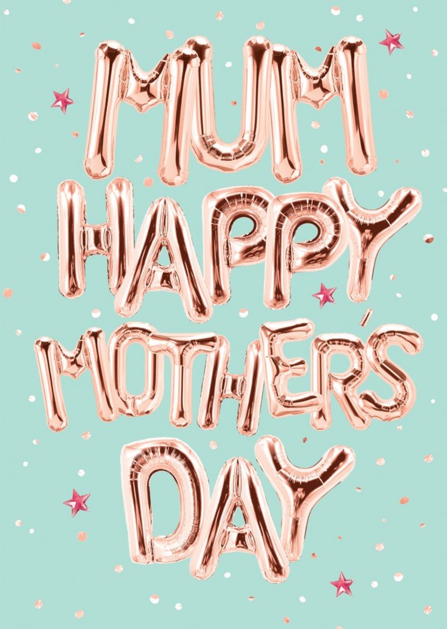 Moonpig Gold Balloon Typography Surrounded By Confetti Mother's Day Card