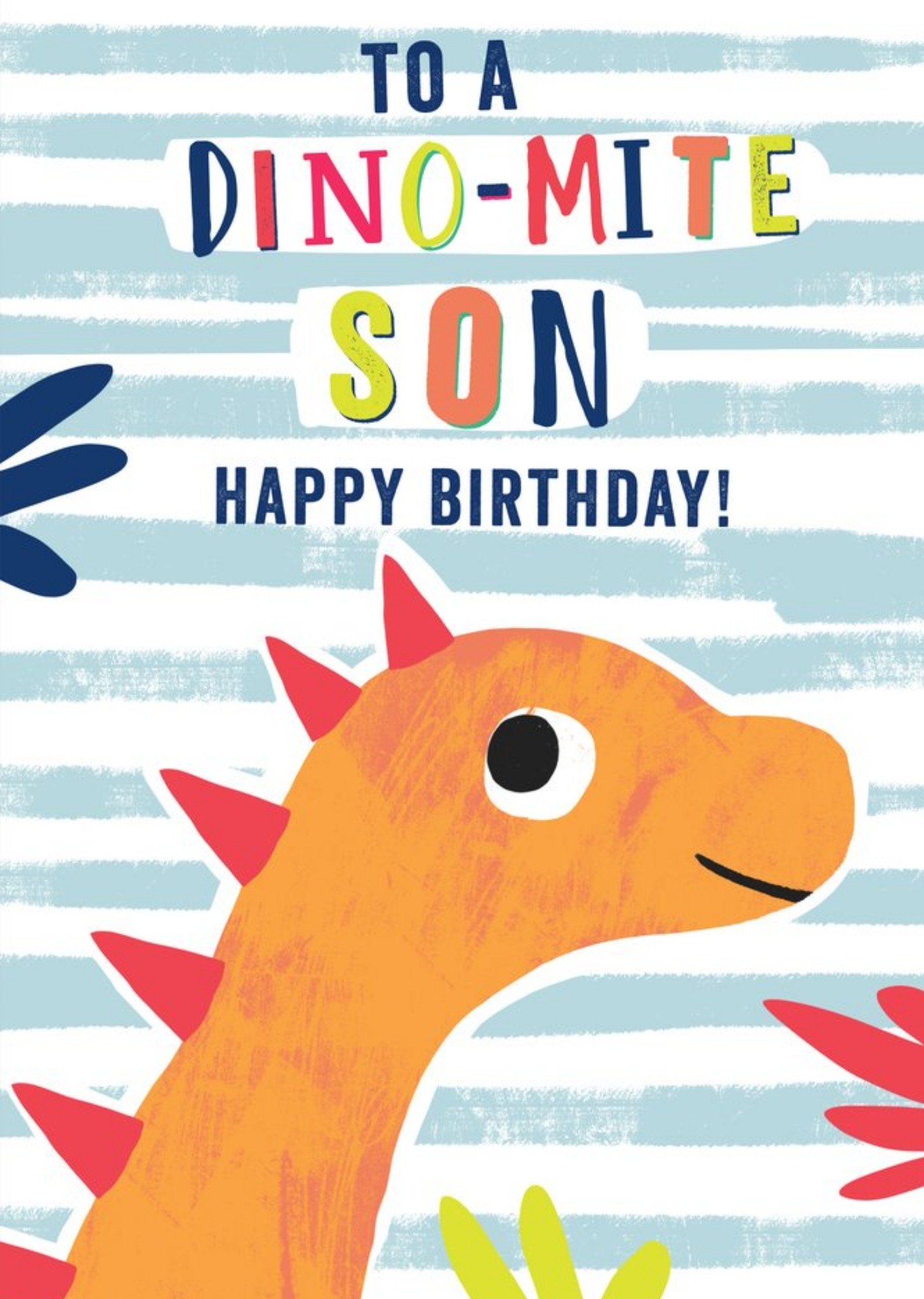 Moonpig To A Dinomite Son Happy Birthday Card