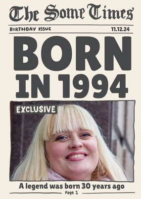 Born In 1994 Newspaper Spoof Photo Upload Birthday Card