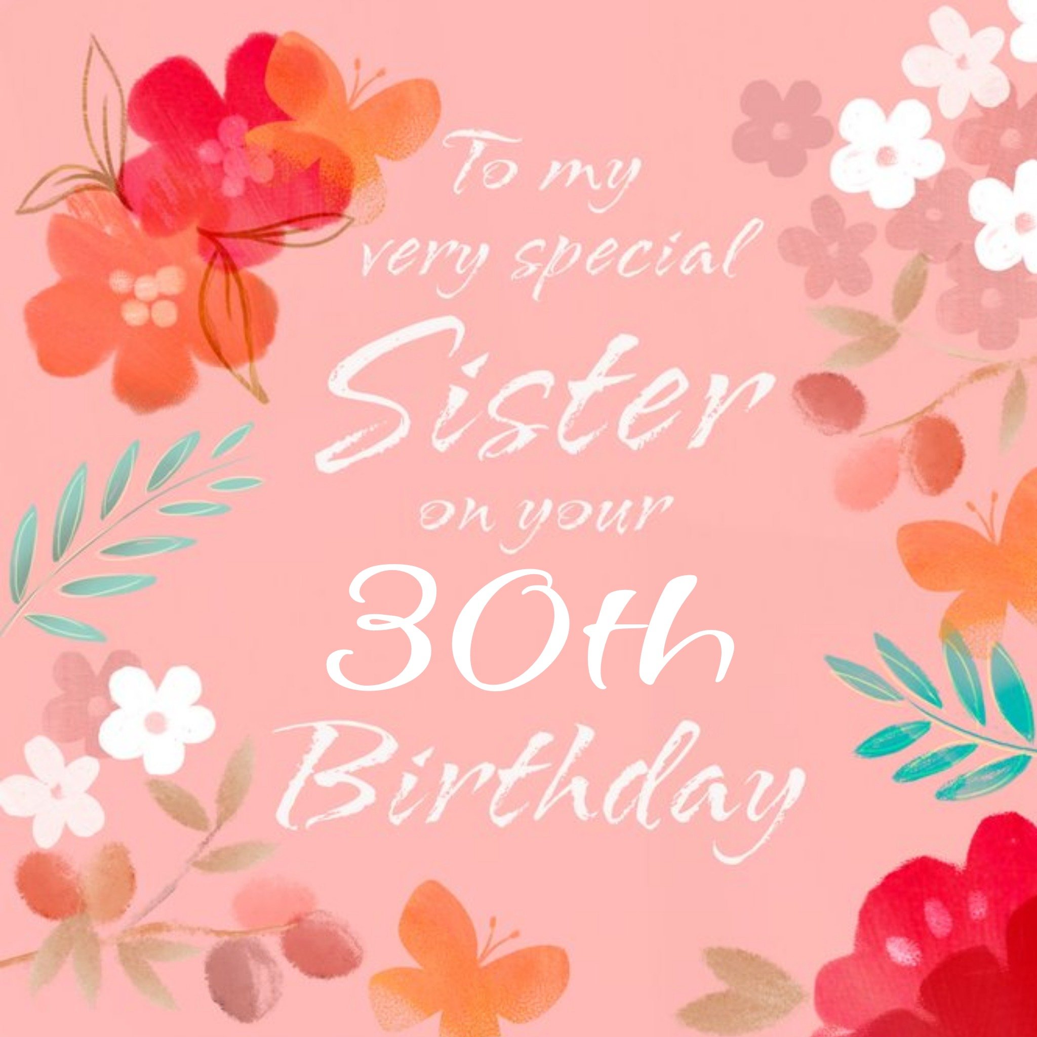 Moonpig To My Very Special Sister Personalised Age Birthday Card