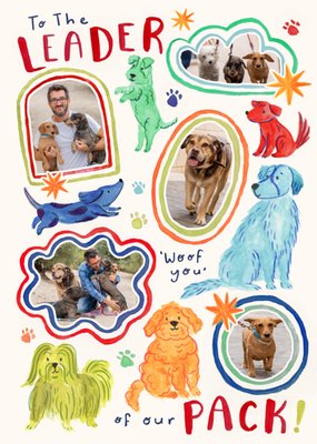 To The Leader Of Our Pack Illustrated Dogs Photo Upload Card