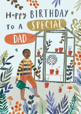 Happy Birthday To A Special Dad Illustrated Card