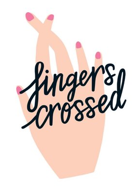 Illustration Fingers Crossed Card