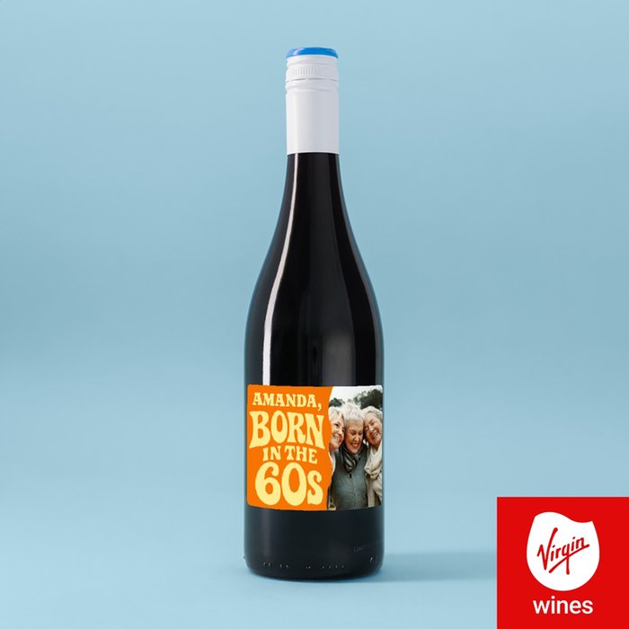 Personalised Photo Born In The 60's Merlot 75cl