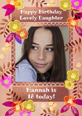 Floral Photo Upload Lovely Daughter Birthday Card