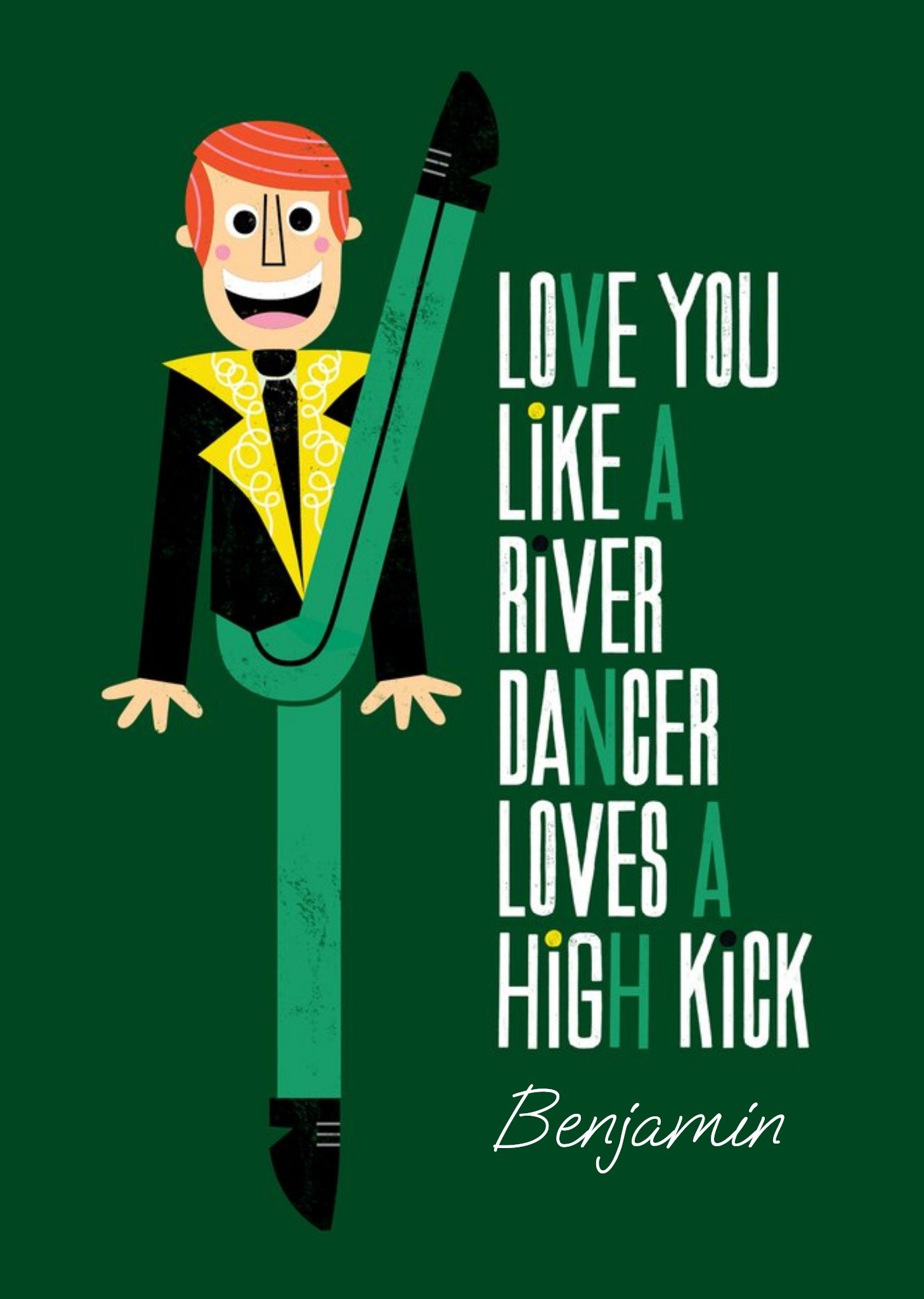 Moonpig Kate Smith Love You Like A River Dancer Loves High Kicks Funny Card