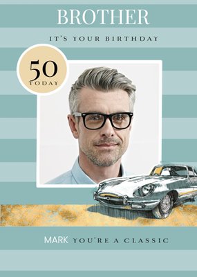 Classic Car Illustration On Striped pattern Photo Upload Brother Fiftieth Personalised Birthday Card