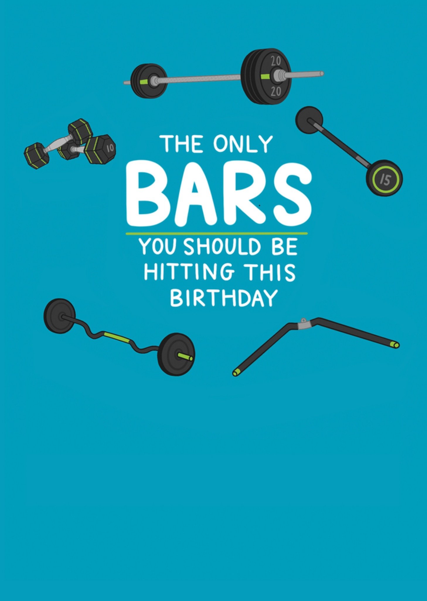 Moonpig The Only Bars You Should Be Hitting This Birthday Card