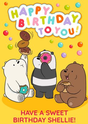 We Bare Bears Happy Birthday To You Have A Sweet Birthday Card