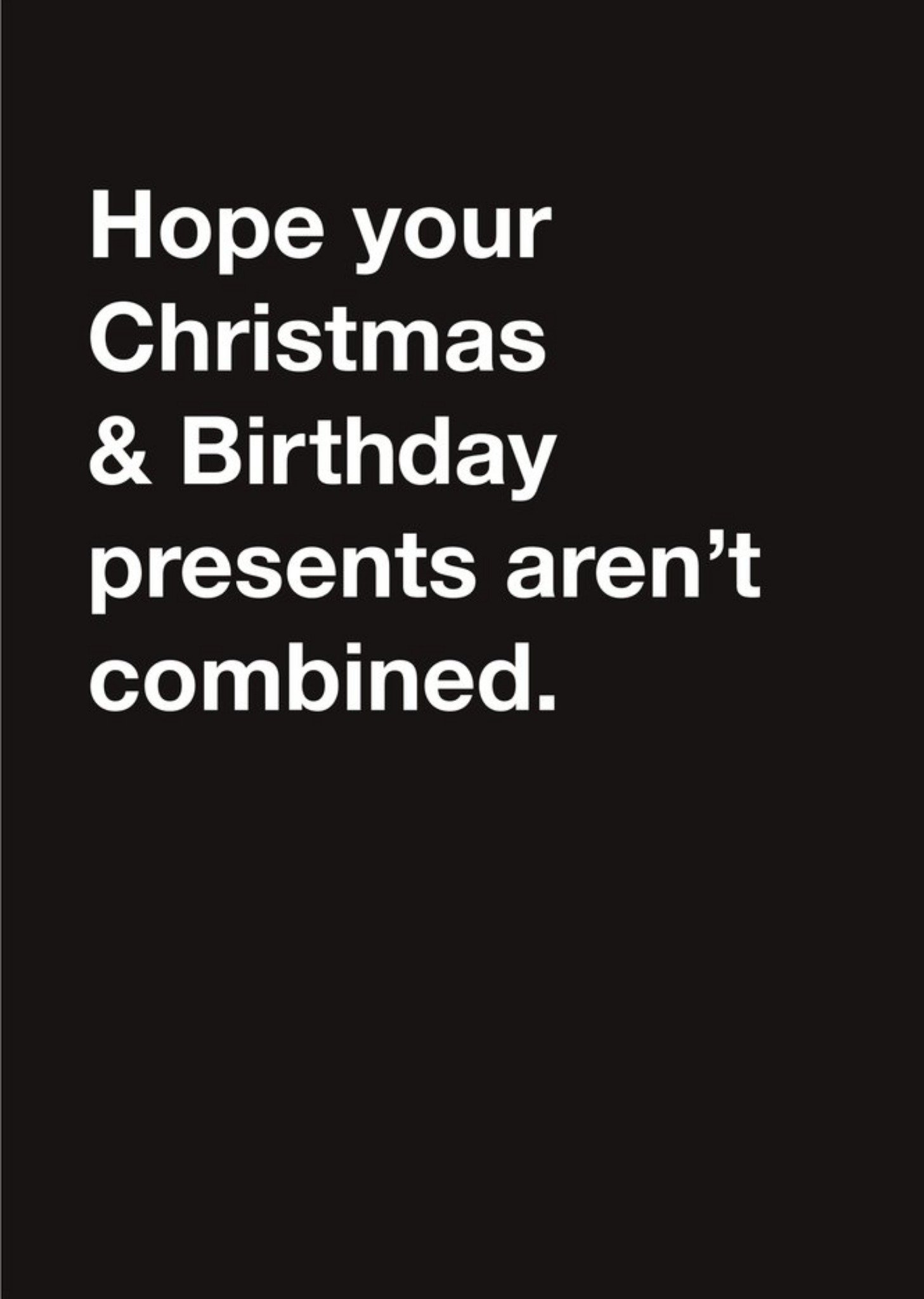 Moonpig Typographic Funny Christmas And Birthday Presents Combined Christmas Card