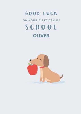 Klara Hawkins Cute Dog Good Luck On Your First Day of School Card