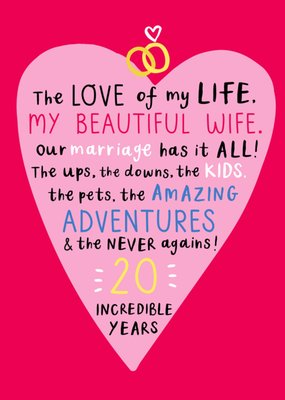 The Love Of My Life Wife Anniversary Card