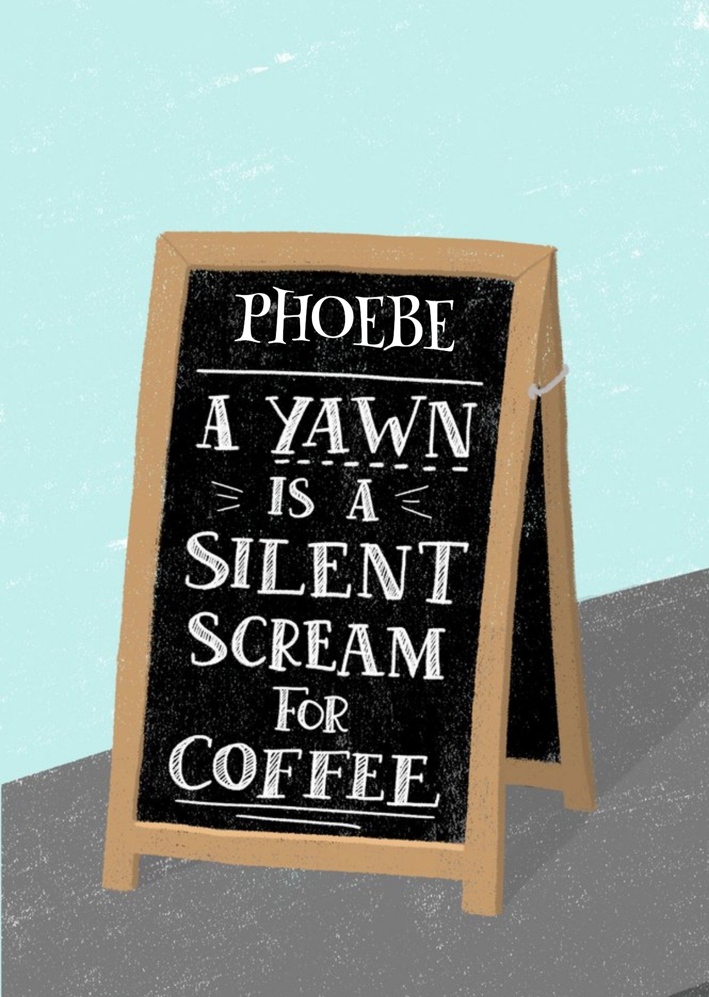 Moonpig Chalk Talk Silent Scream For Cee Personalised Card