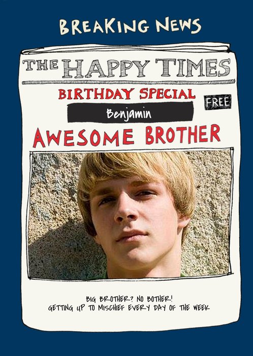 Poet And Painter Awesome Brother Photo Upload Funny Birthday Card