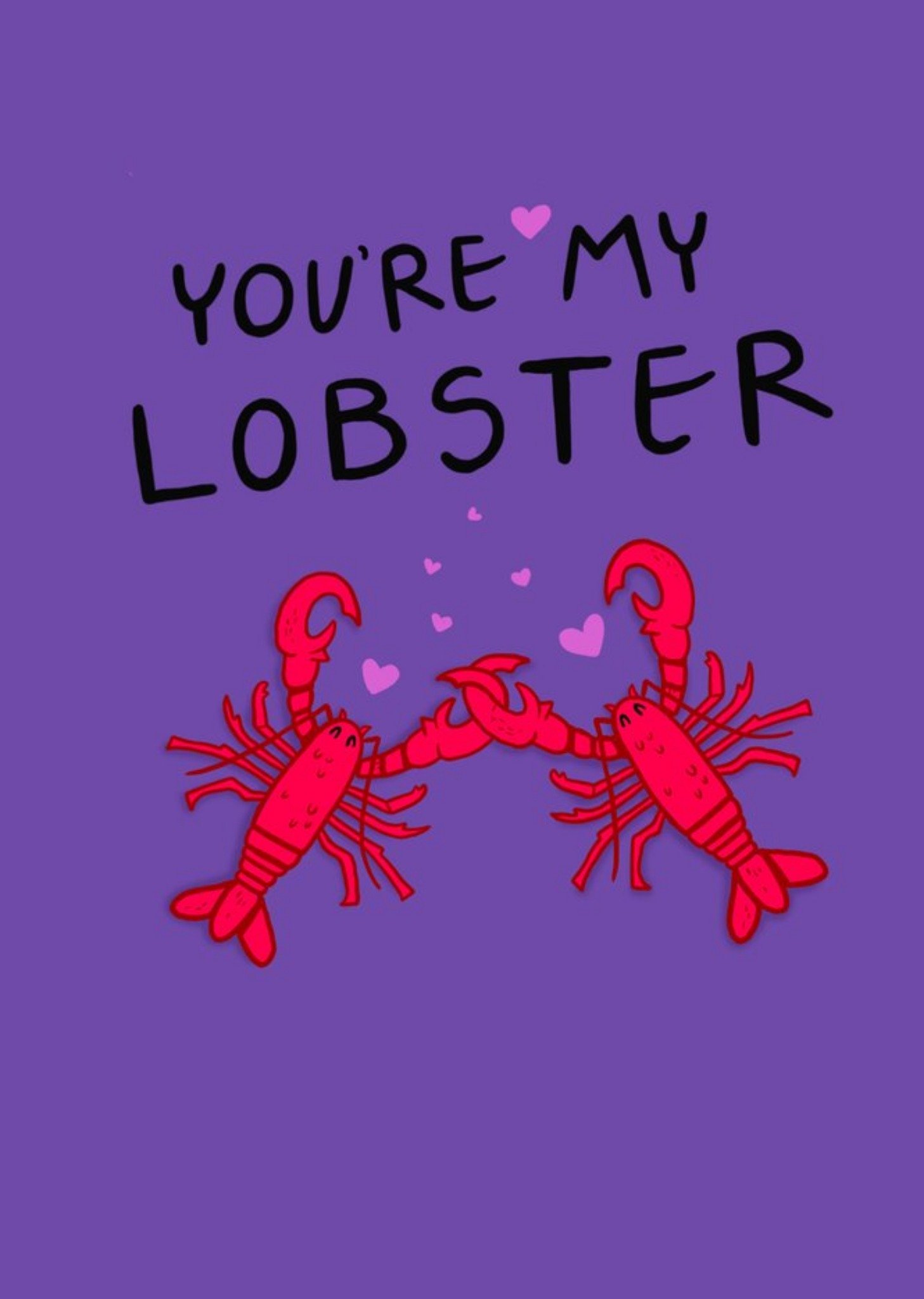 Moonpig Illustration Of A Pair Of Lobsters On A Purple Background You're My Lobster Card